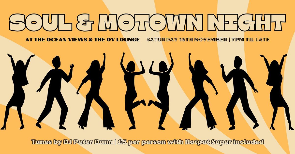 Soul & Motown Night at The Ocean Views & The OV Lounge