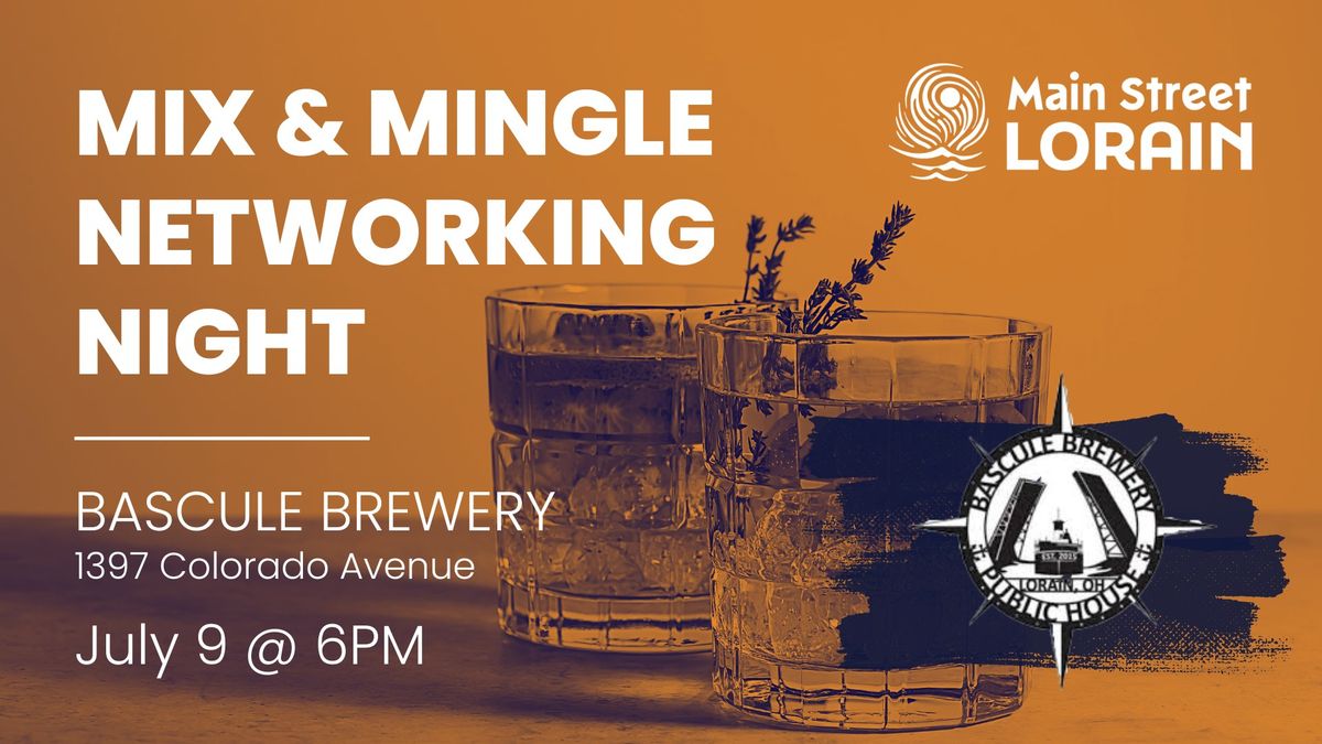 July Mix & Mingle