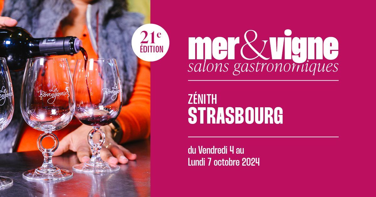 Salon Mer et Vigne de Strasbourg