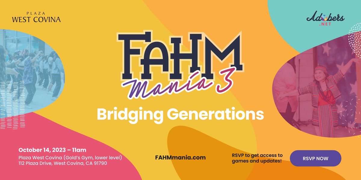 Month Mania FAHM MANIA 2023 - Celebrate Filipino American History Month, Plaza West ...