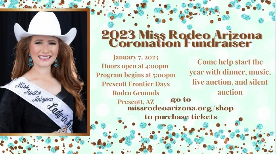 Miss Rodeo Arizona 2023 Katie Ramos Coronation , Prescott Frontier Days ...