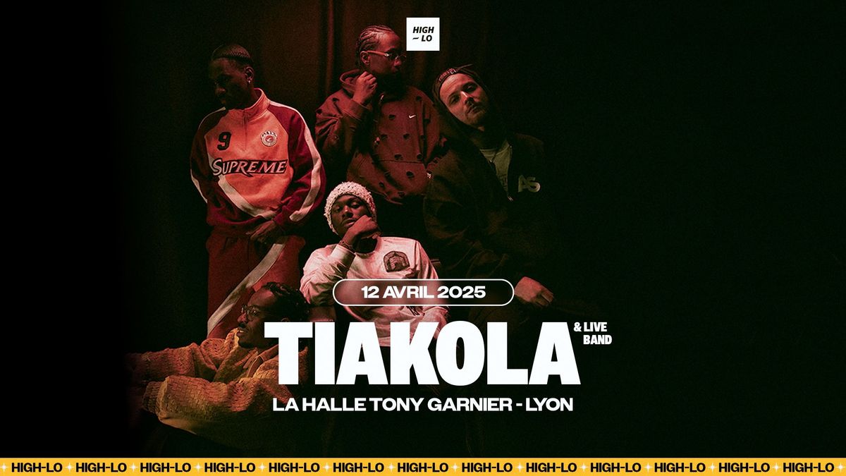 TIAKOLA & LIVE BAND - Halle Tony Garnier - Lyon