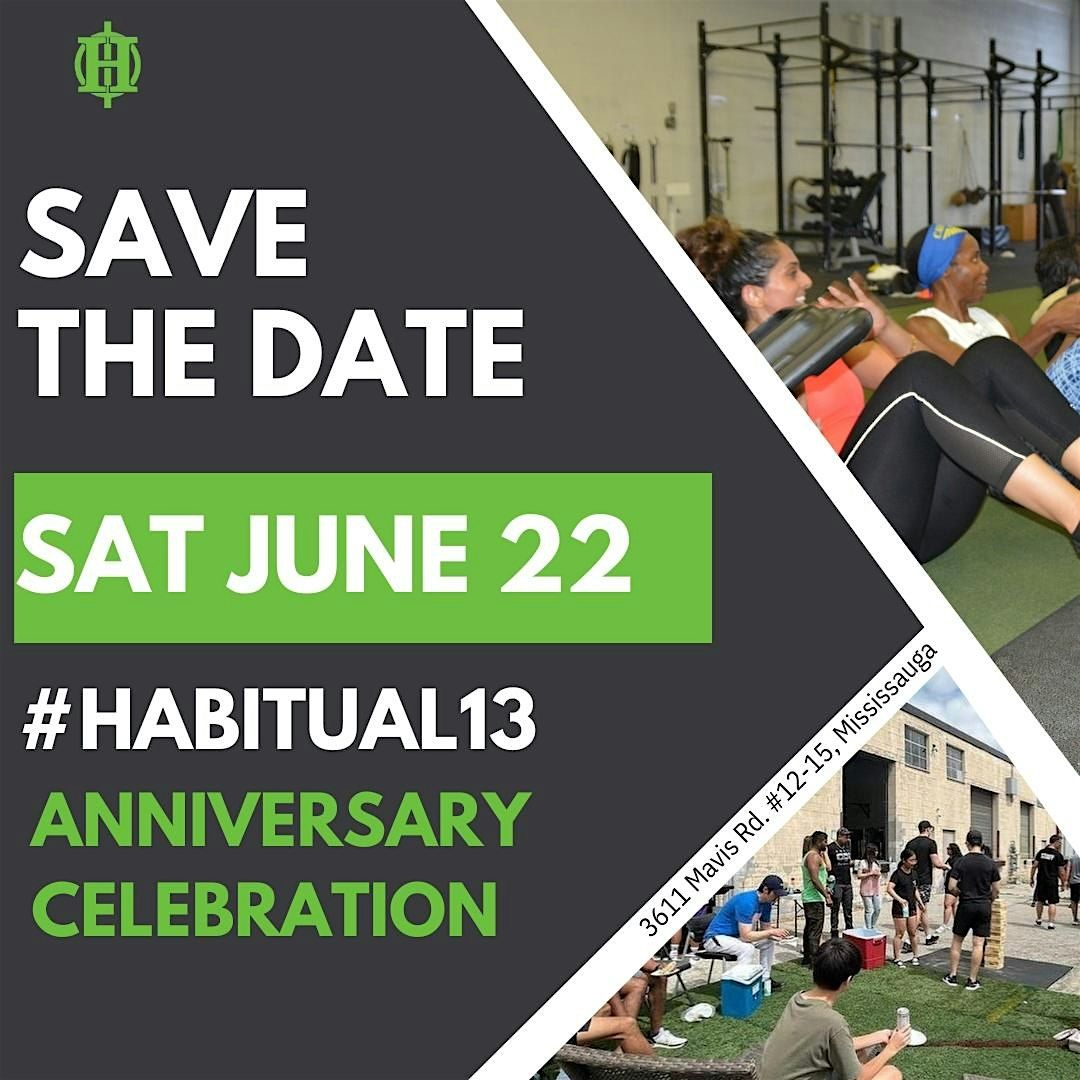 Habitual Fitness 13th  Anniversary GYM ACCESS