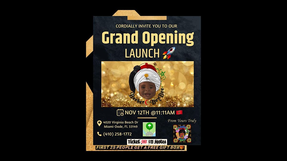 Grand Opening Launch
