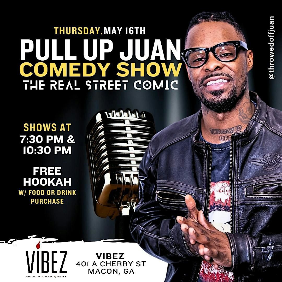 Pull Up Juan Comedy Show