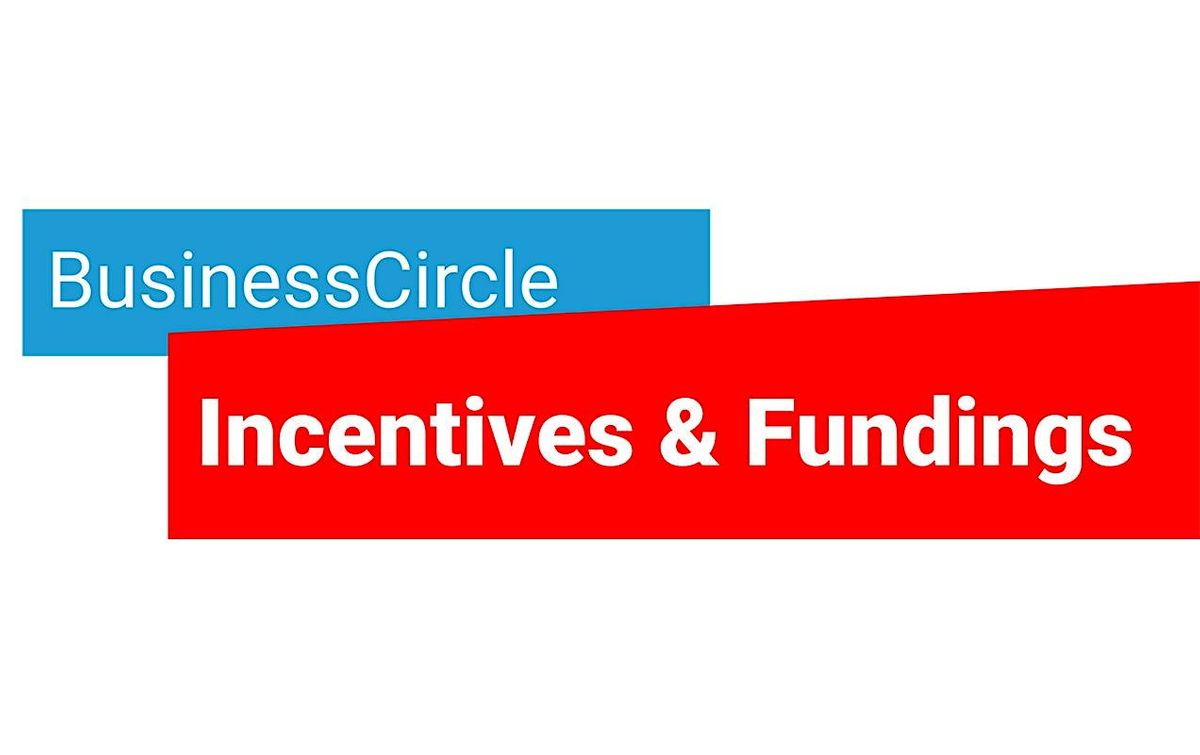 IAMCP BusinessCircle Incentives & Fundings