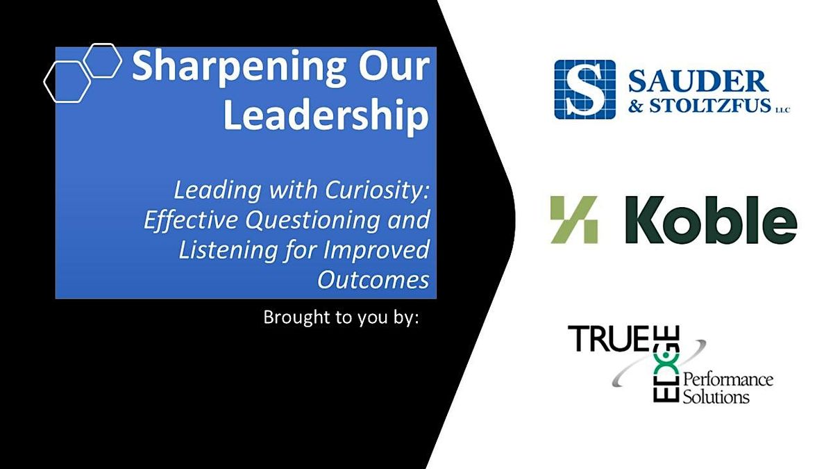 Leading with Curiosity: