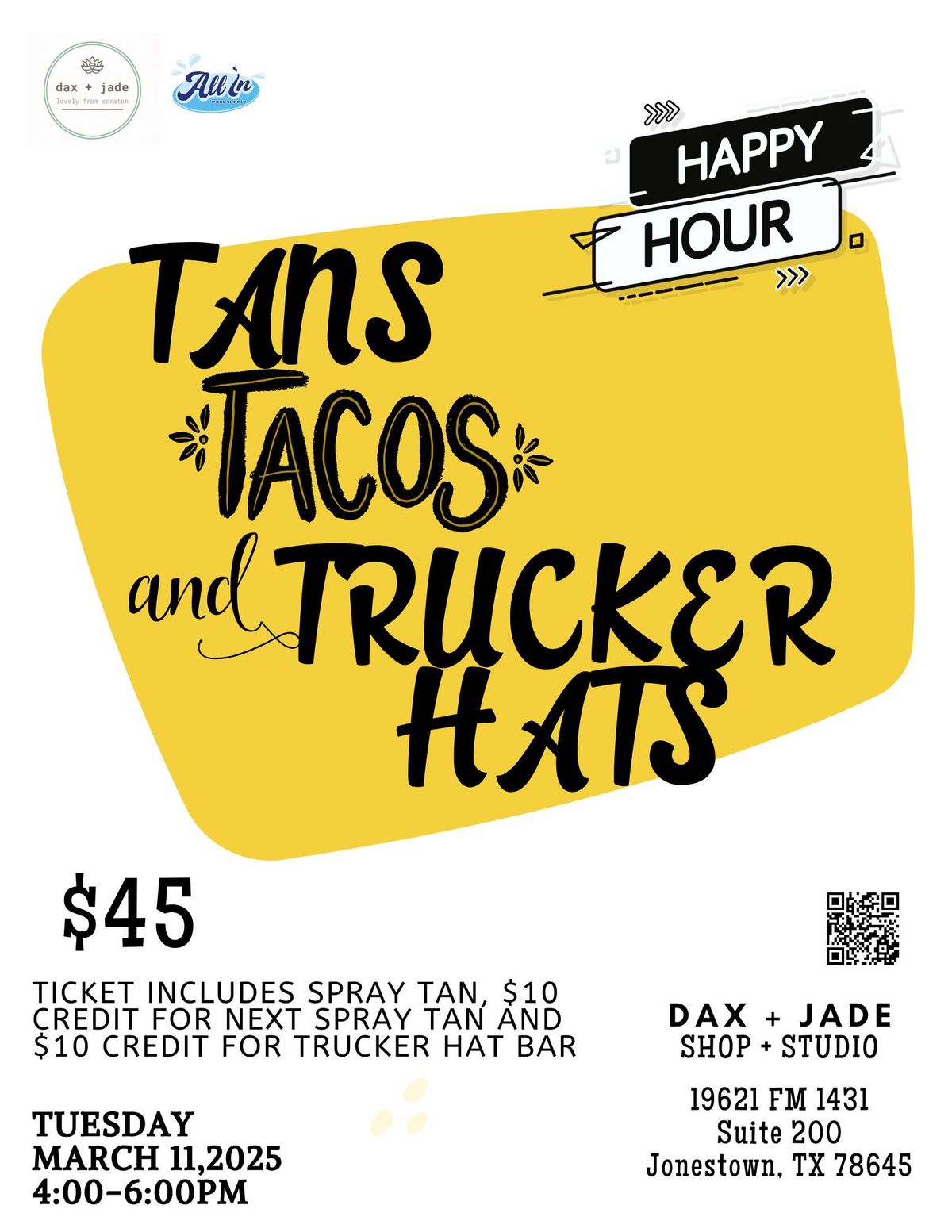 Tans, Tacos + Trucker Hats Happy Hour