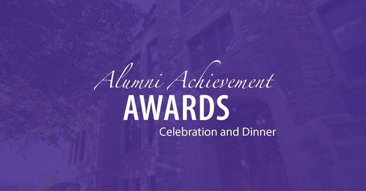 Alumni Achievement Awards Celebration & Dinner