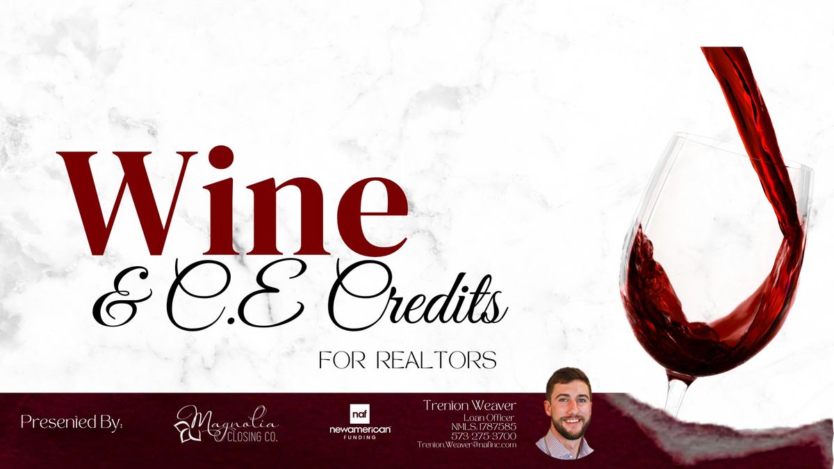 Wine & C.E Credits Class - 1031 exchanges & FIRPTA
