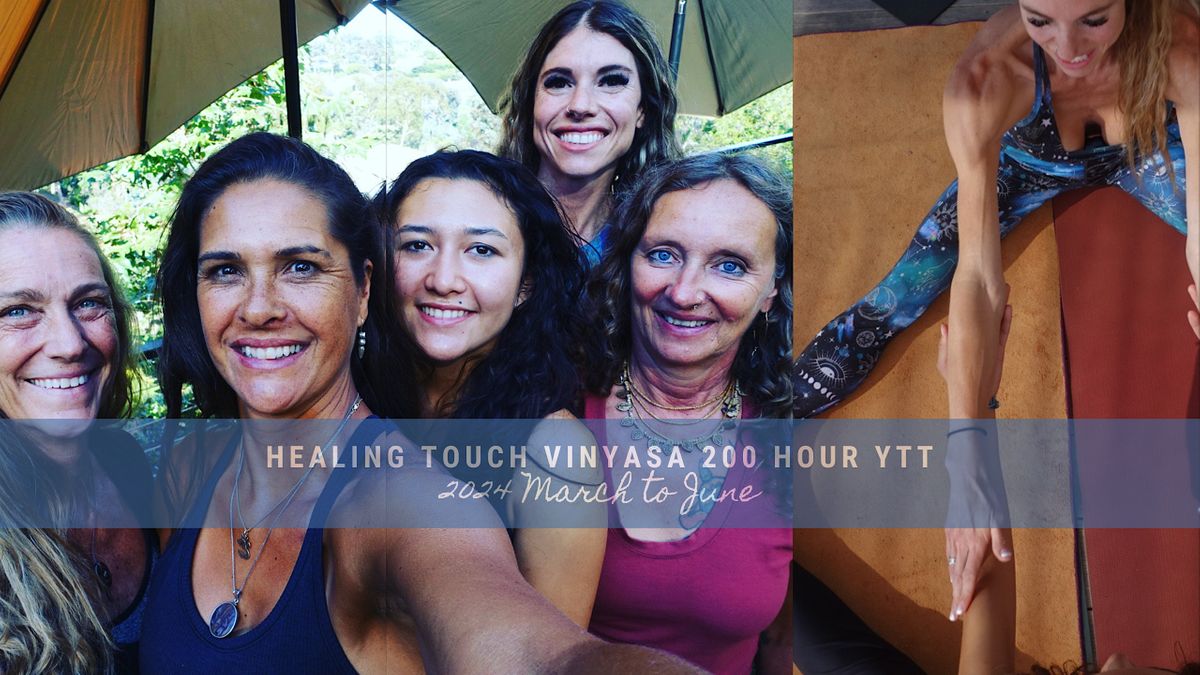 Healing Touch Vinyasa 200-Hour Yoga Teacher Training