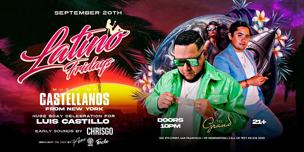 Latino Fridays at The Grand Nightclub 9.20.24