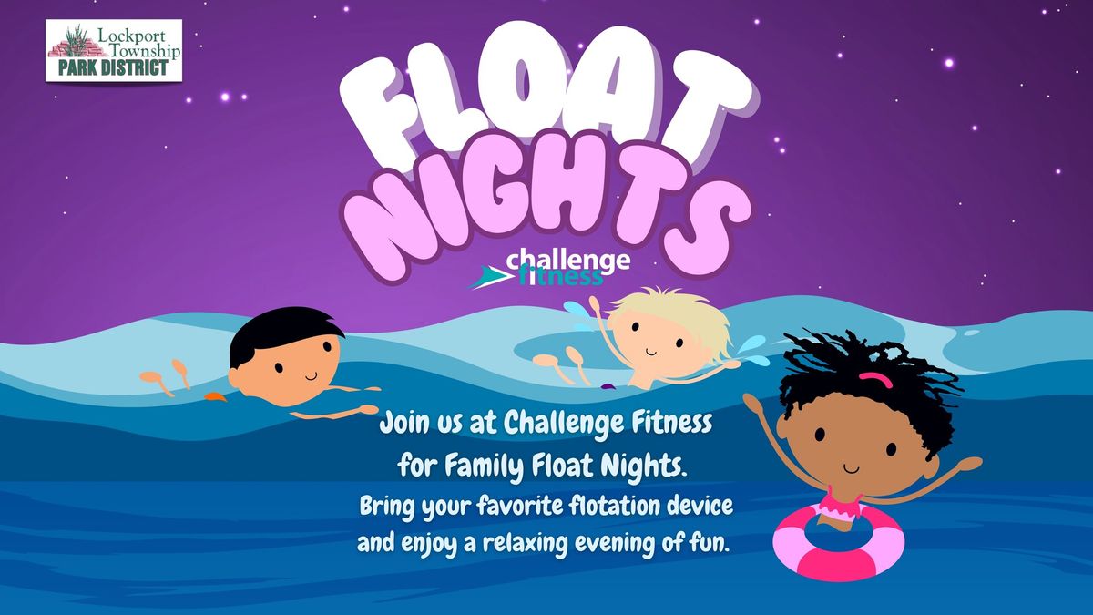 Family Float Nights