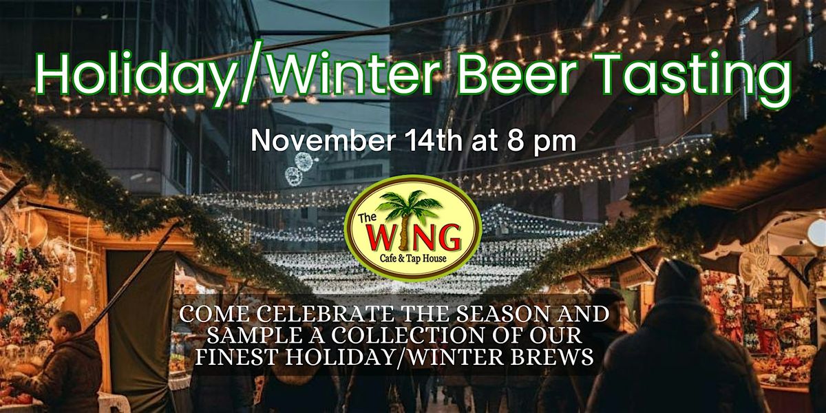 Holiday\/Winter Beer Tasting