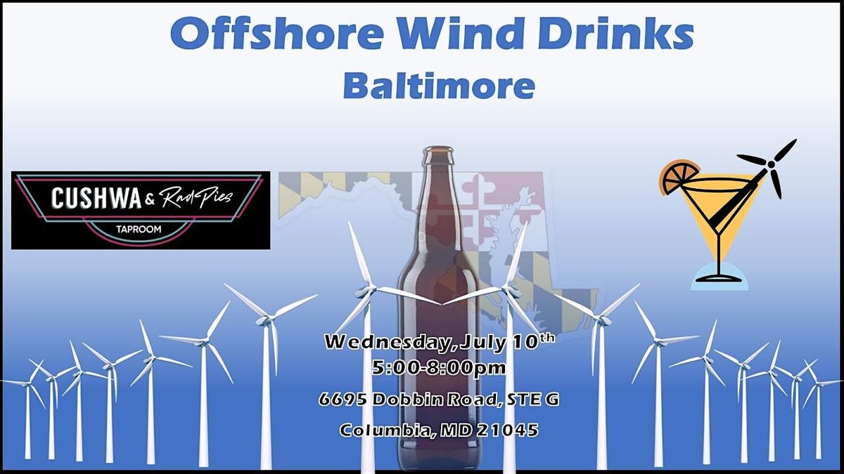 Offshore Wind Drinks - Baltimore