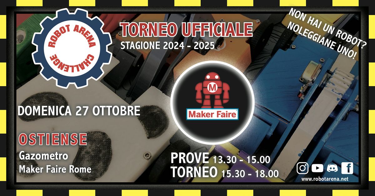 Torneo Robot Arena Challenge - Speciale Maker Faire