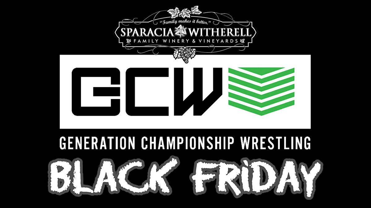 Generation Championship Wrestling Presents: Black Friday