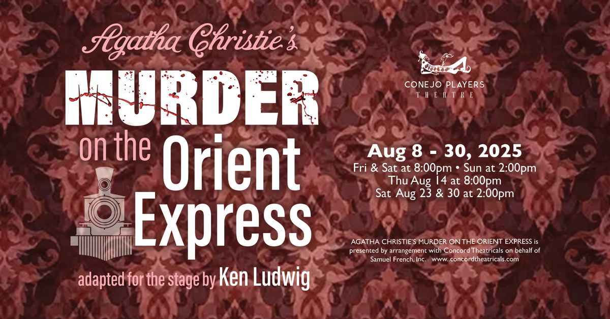 Murder on the Orient Express at CPT