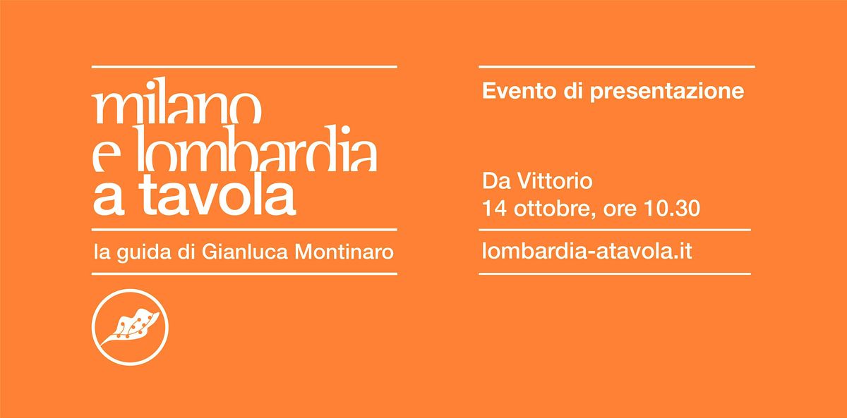 MILANO E LOMBARDIA A TAVOLA | Evento di presentazione