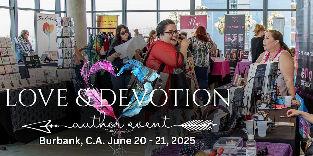 Love & Devotion 2025 Burbank - The 2-Day Con