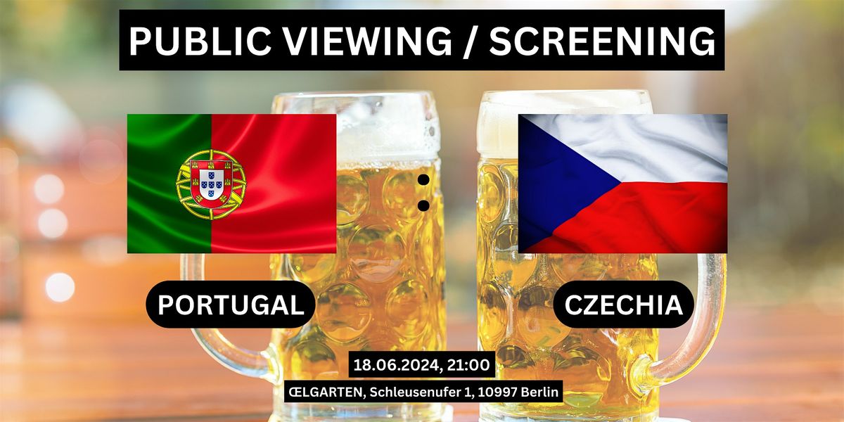 Public Viewing\/Screening: Portugal vs. Czechia