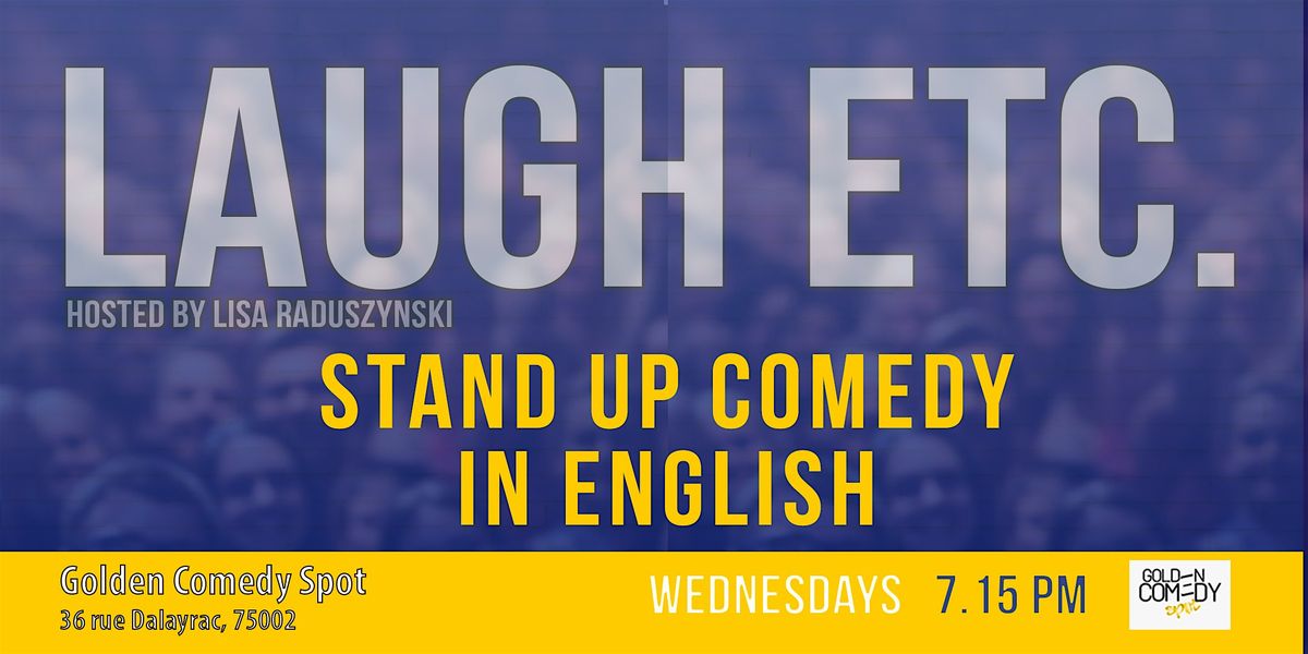 Stand up in English in PARIS - Golden Comedy