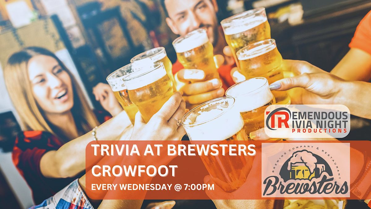 Calgary Brewster's Crowfoot Wednesdays @7:00pm