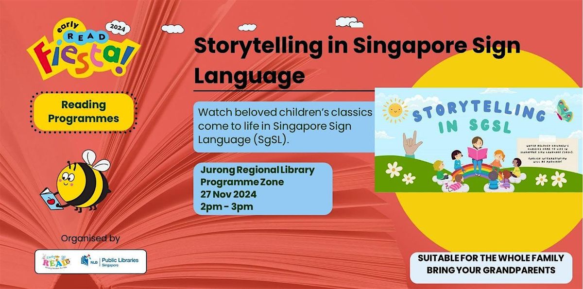 Storytelling in Singapore Sign Language