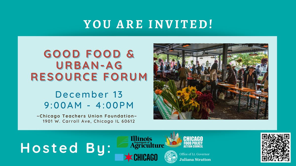 Good Food & Urban Ag Resource Forum