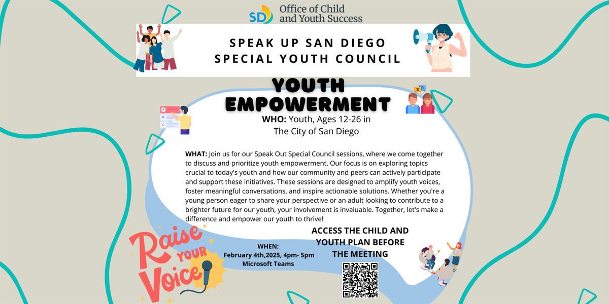 Speak Up San Diego Special Youth Council: Youth Empowerment