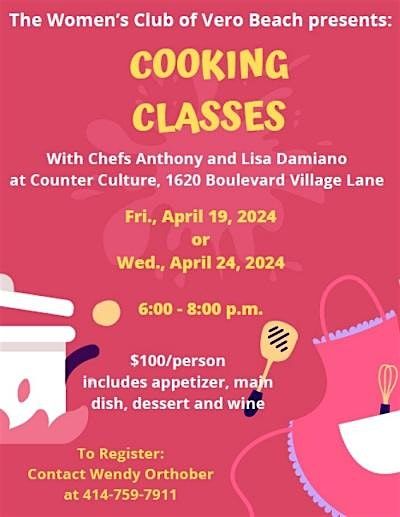 The Women's Club of Vero Beach presents a Culinary Delight - Cooking Class