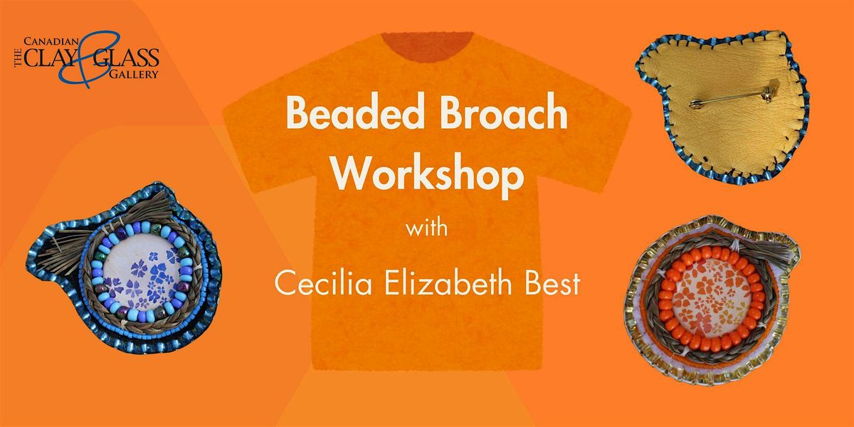 Beaded Brooch Workshop with Cecilia Elizabeth Best