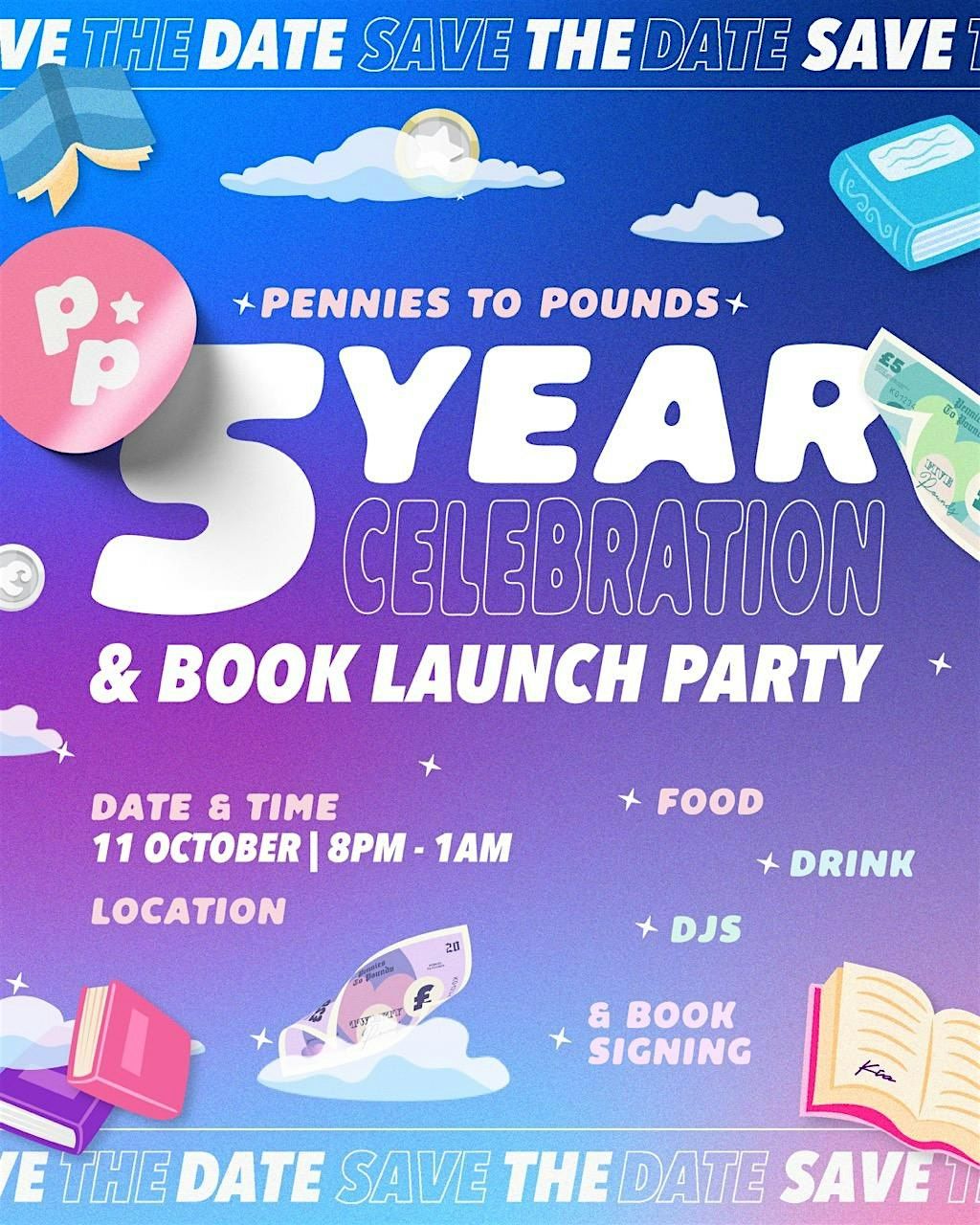 Pennies To Pounds 5 Year Celebration Party