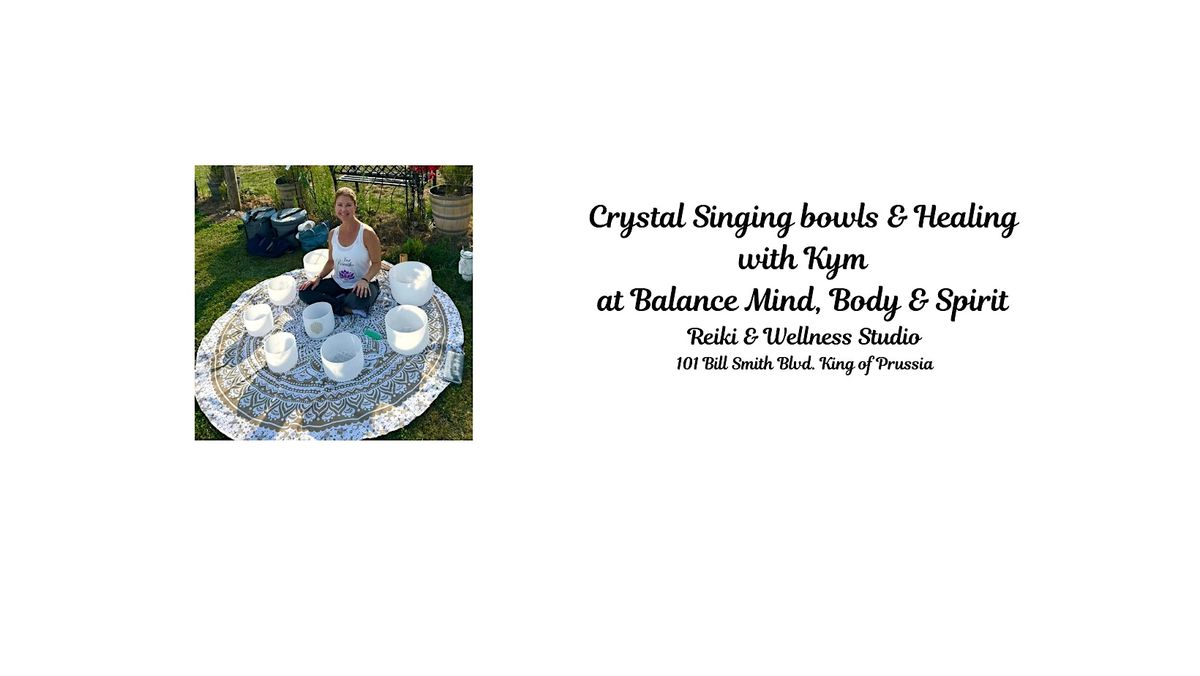 Crystal Singing Bowls- Investment $35.00