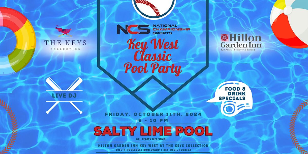 NCS Baseball Key West Classic Pool Party