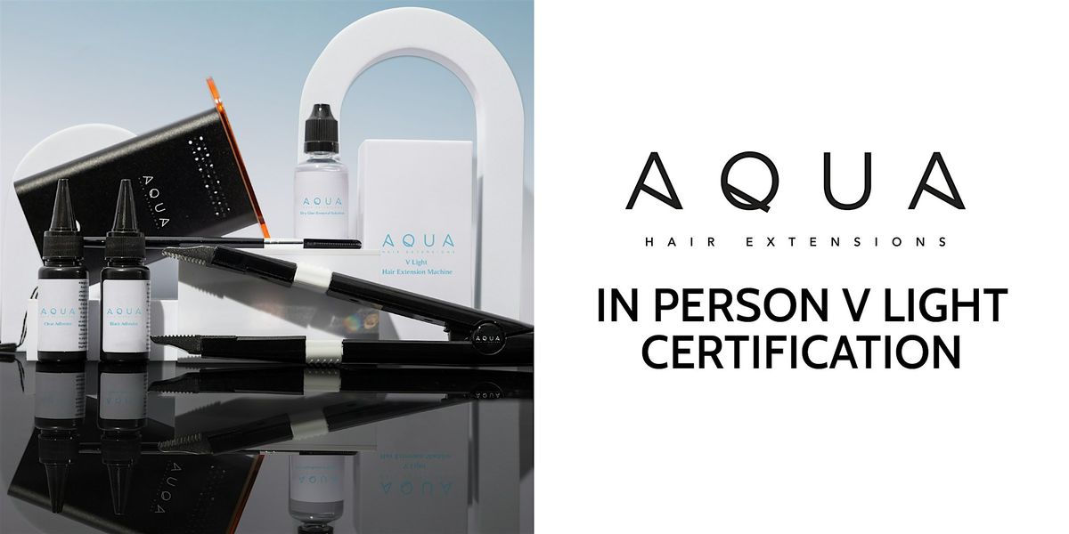 AQUA V LIGHT CERTIFICATION