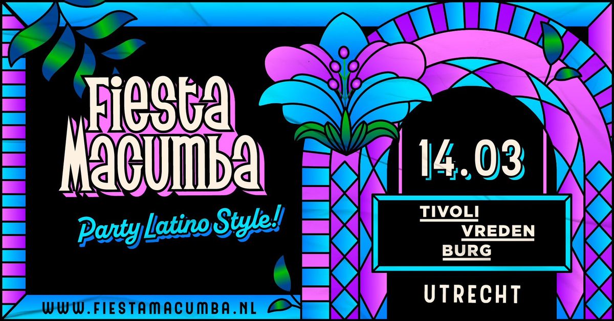 Fiesta Macumba - TivoliVredenburg Utrecht