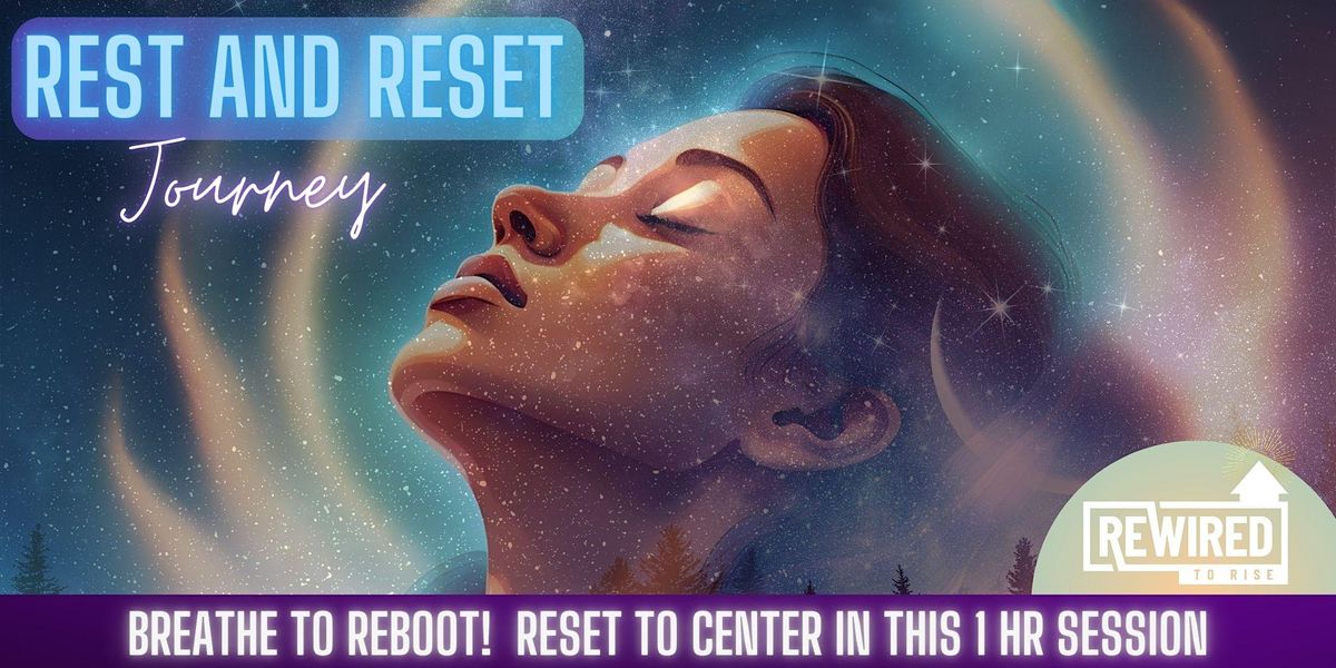 Regenerative Breathwork Journey | Rest and Reset Session