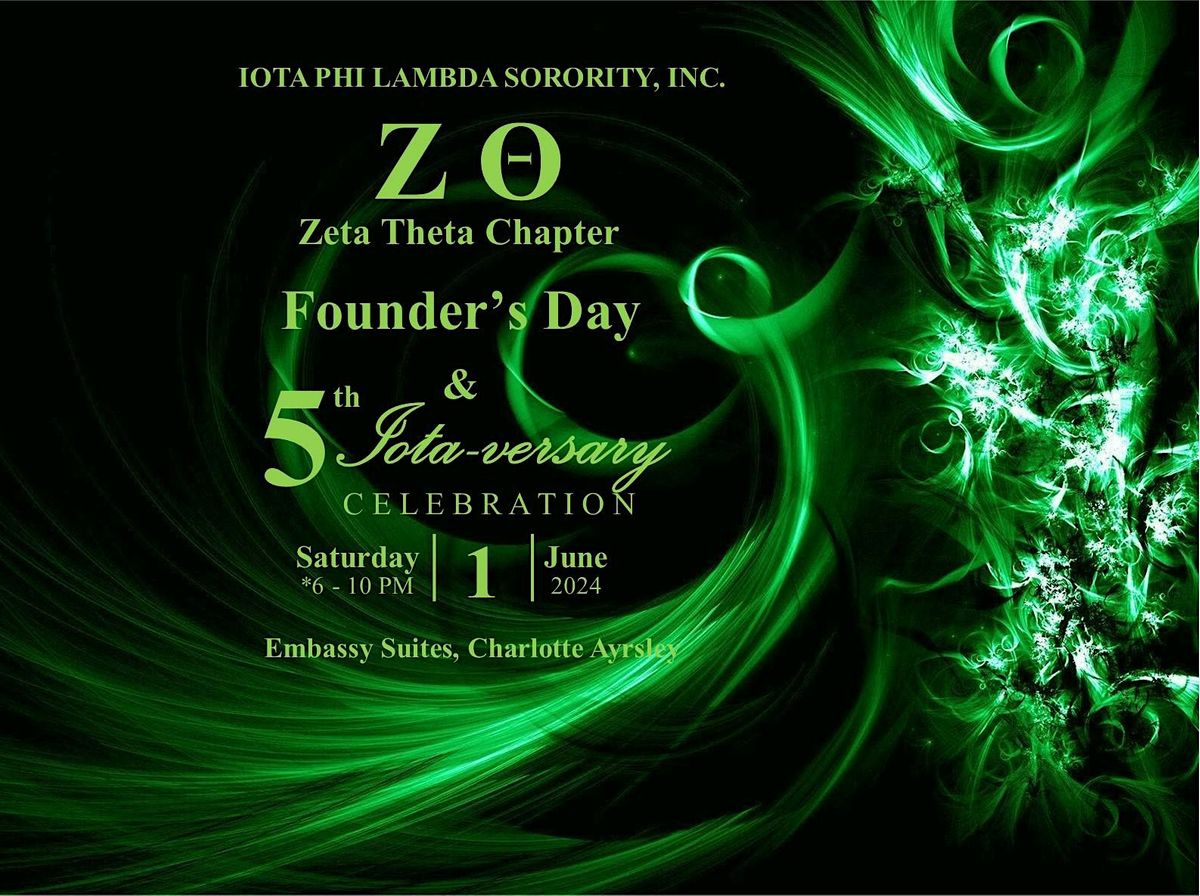 Iota Phi Lambda Sorority, Inc. Founder's Day & Zeta Theta 5th Iota-versary