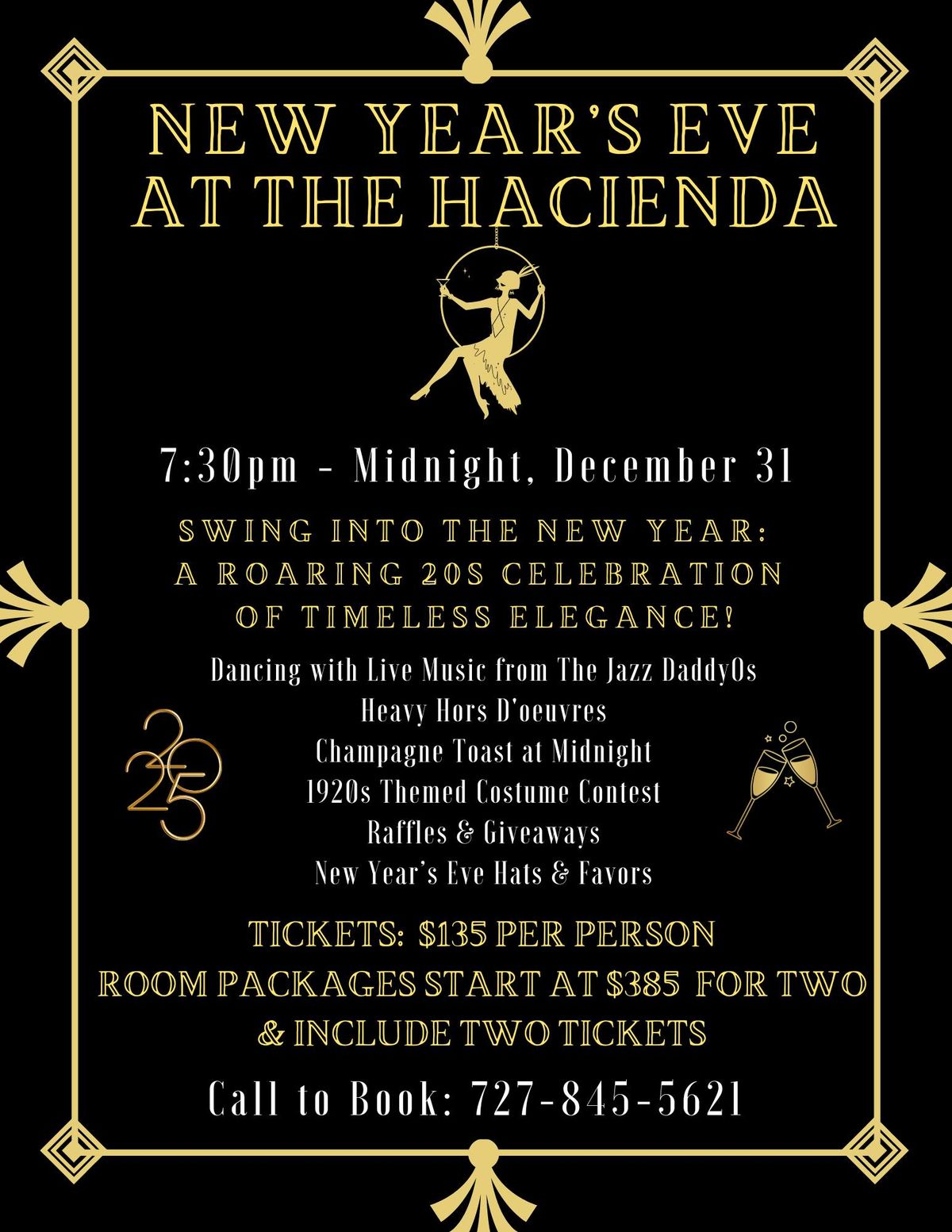 New Year's Eve Gala at The Hacienda 