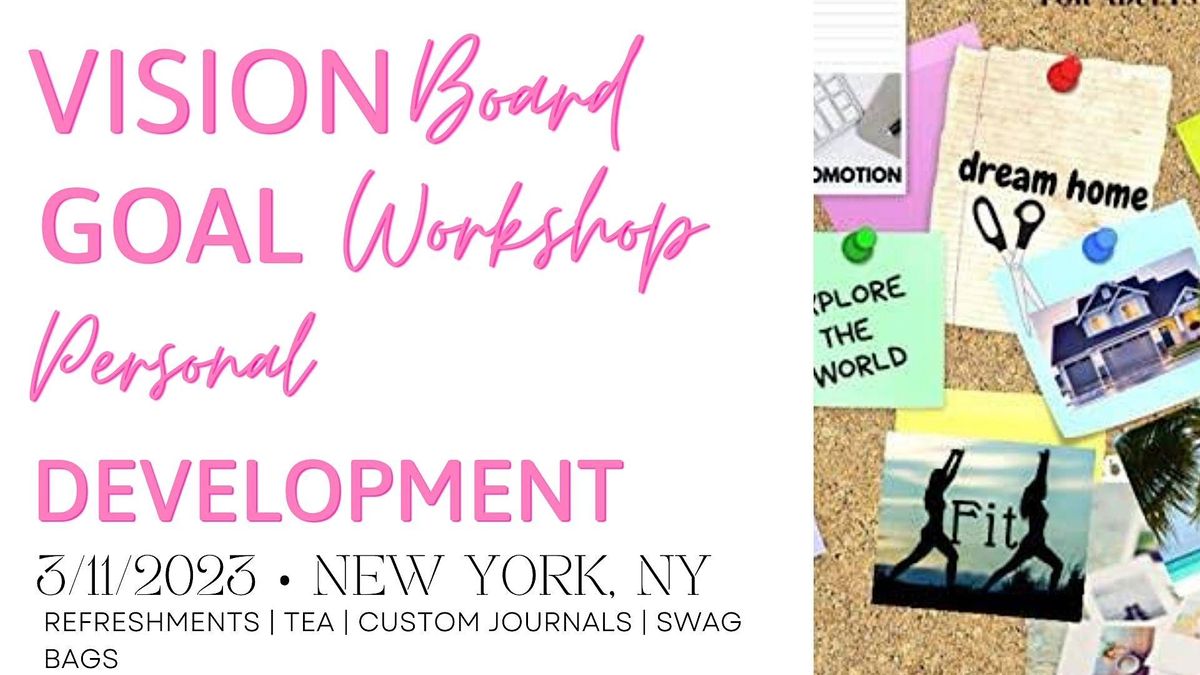 Personal Development: Vision Board\/ Self Care Goal Workshop