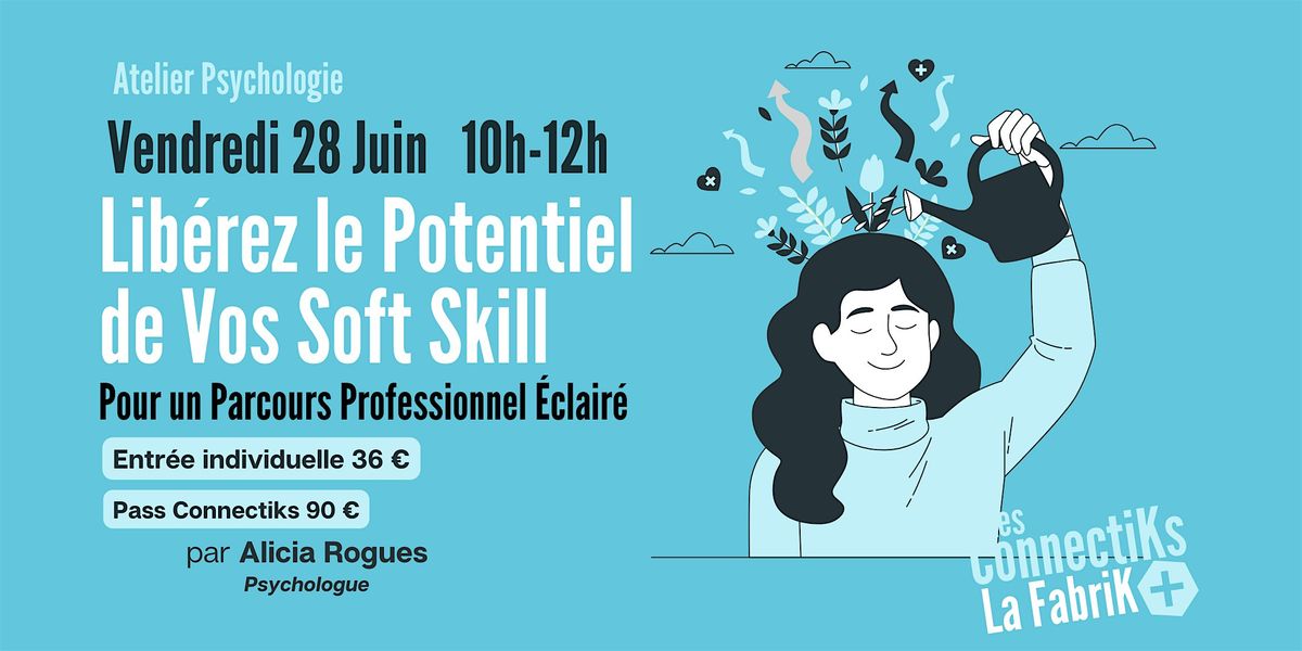 Li\ufeffb\u00e9rez le Potentiel  de Vos Soft Skill