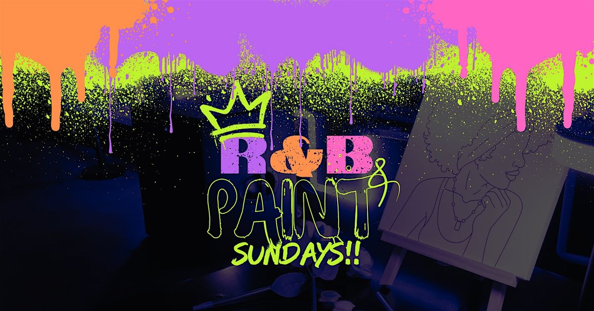 R&B and Paint Night