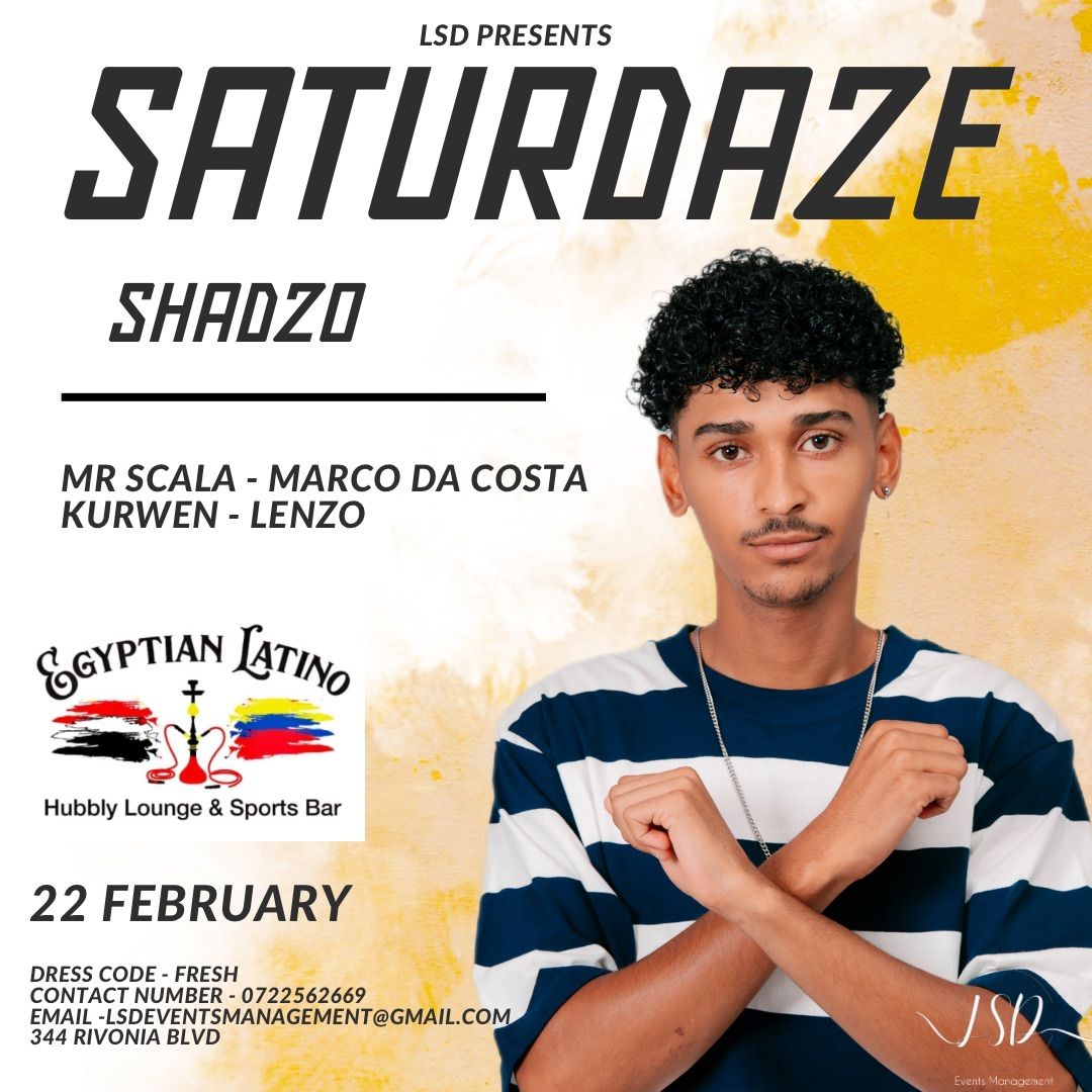 Saturdaze af Egyptian Latino featuring Shadzo \ud83c\udf89