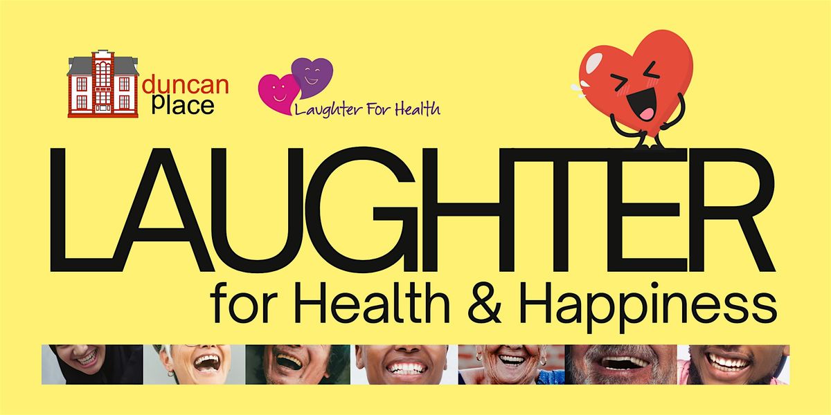 Laughter for Health and Happiness