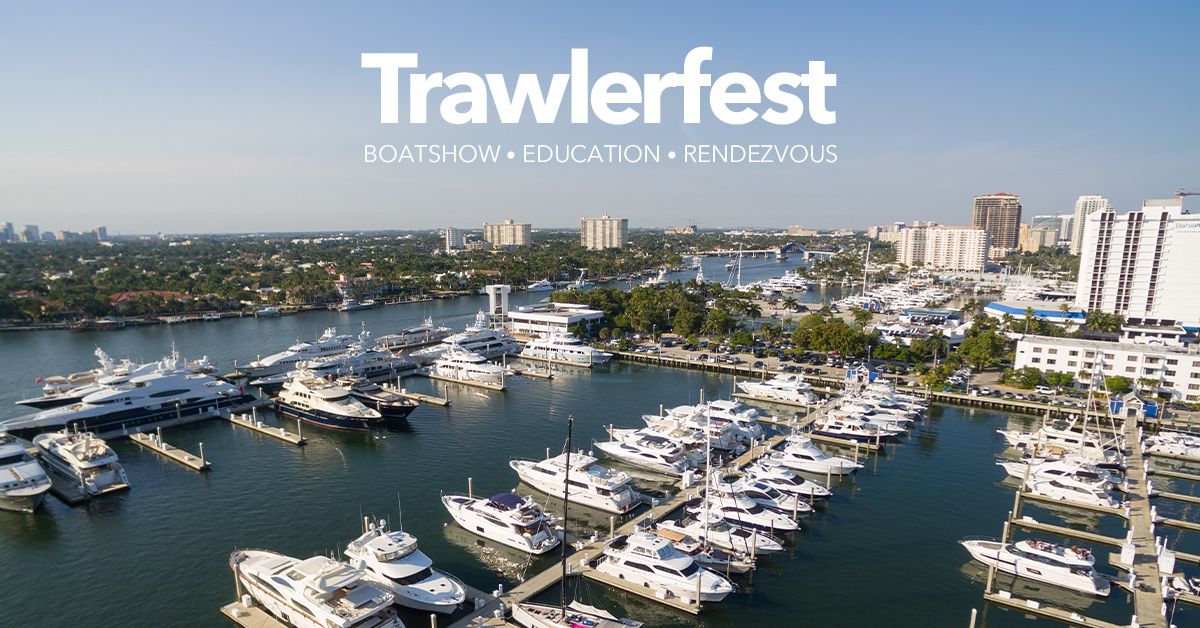 Trawlerfest Fort Lauderdale