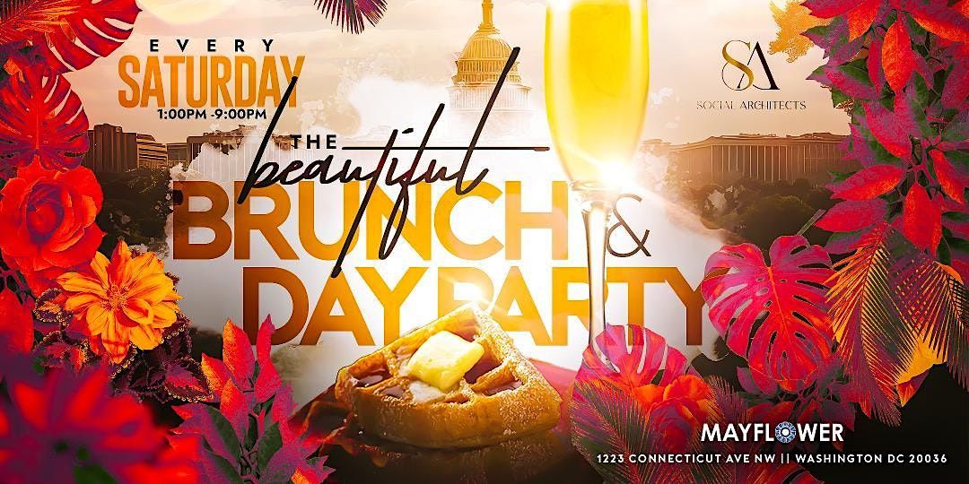 THE BEAUTIFUL BRUNCH & DAY PARTY