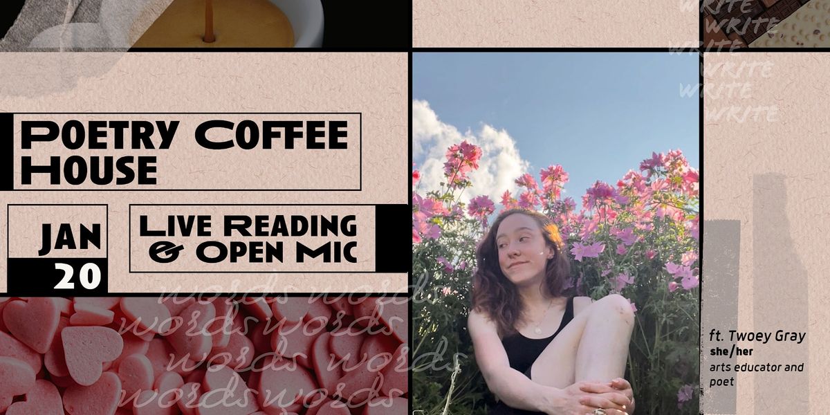 Poetry Coffee House:
