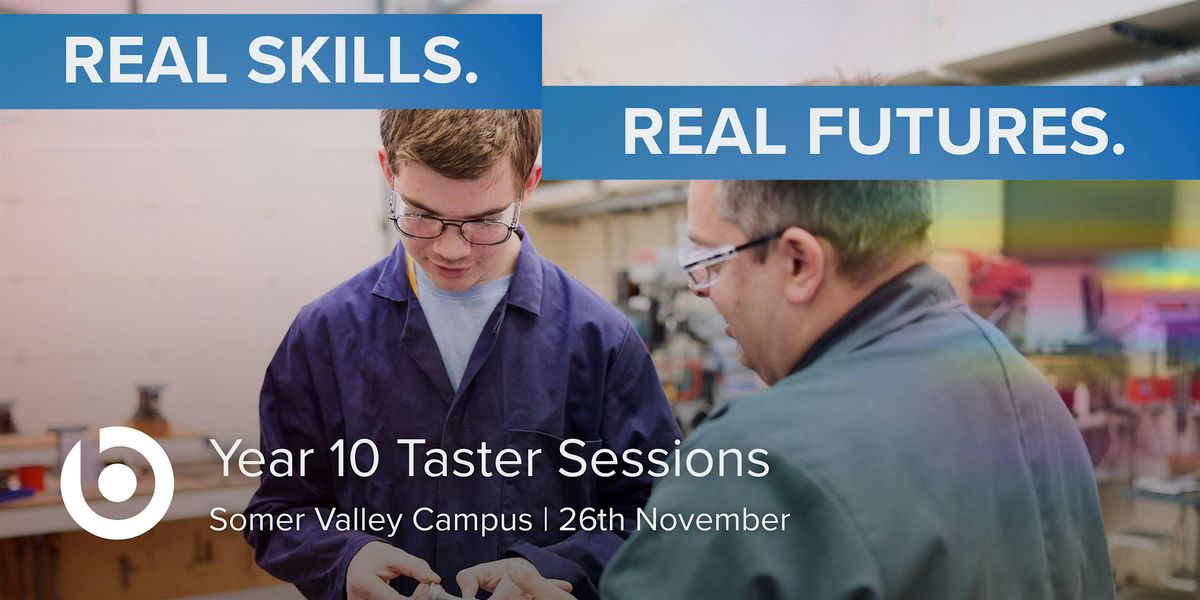 Bath College Year 10 Taster Sessions - Somer Valley Campus
