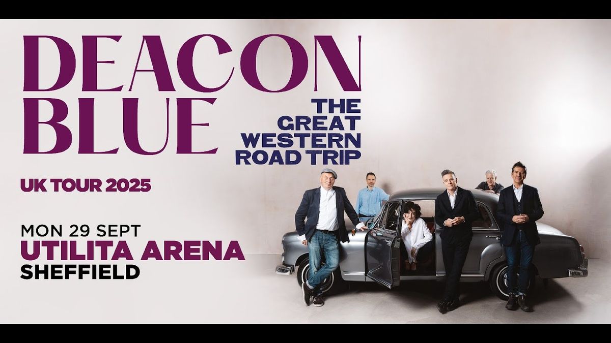 Deacon Blue at Utilita Arena Sheffield